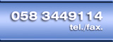 tel 058 3449114